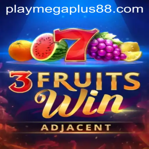 Exploring the Thrills of 3FruitsWin: A MegaPlus88 Gaming Experience