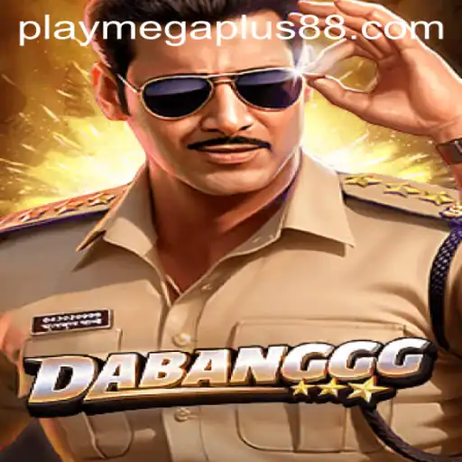 Discover the Thrilling World of DABANGGG with MEGAPLUS88