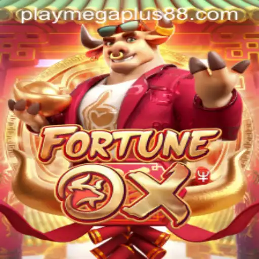 Exploring the Exciting World of FortuneOx with MEGAPLUS88